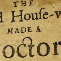 Frontispiece from “The Good House-wife made Doctor”,  published in 1698 as a manual of household remedies and medical cures