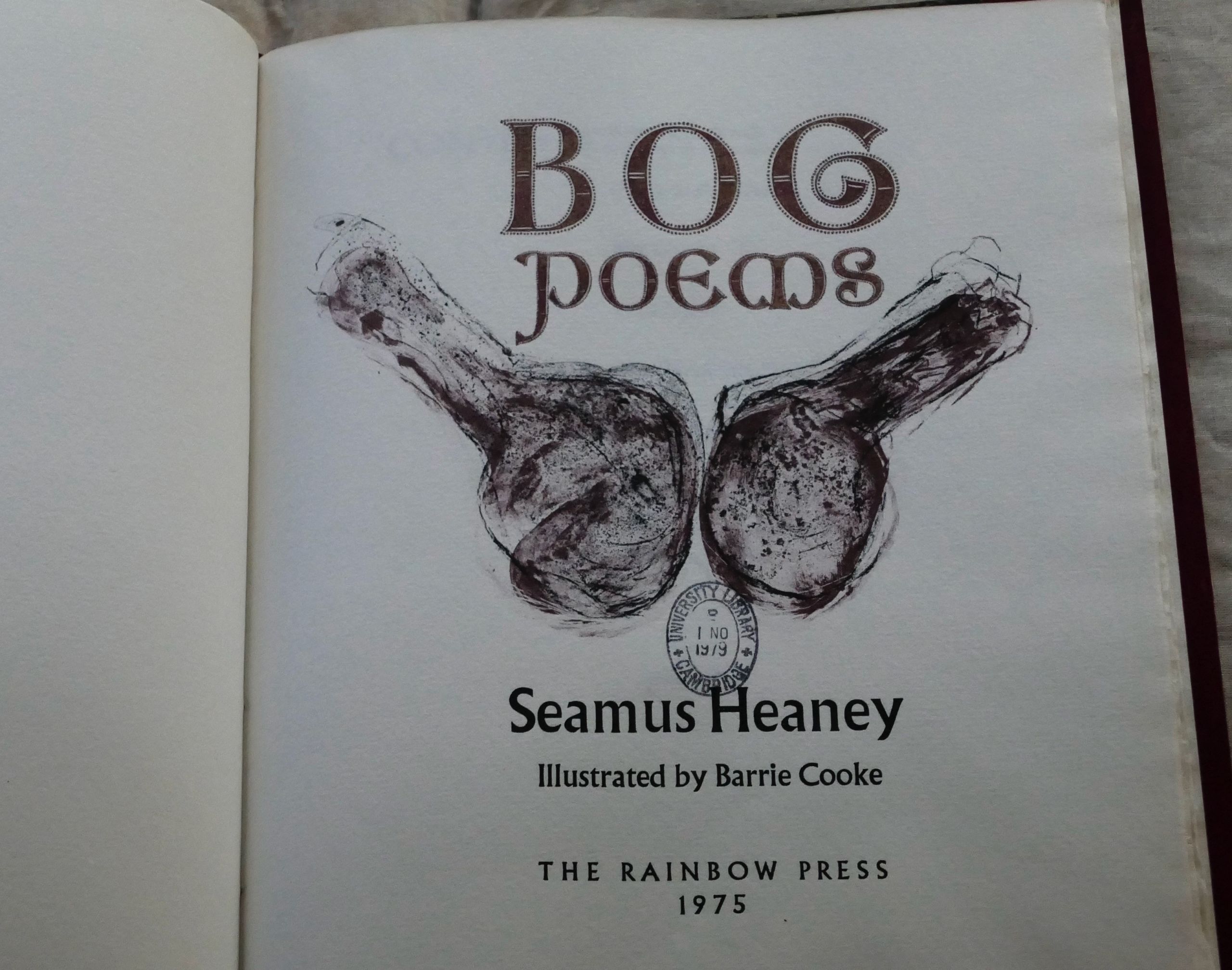 The title page of Seamus Heaney's Bog Poems, illustrated by Barrie Cooke (The Rainbow Press, 1975). Courtesy of Cambridge University Library. Image: Mark Wormald