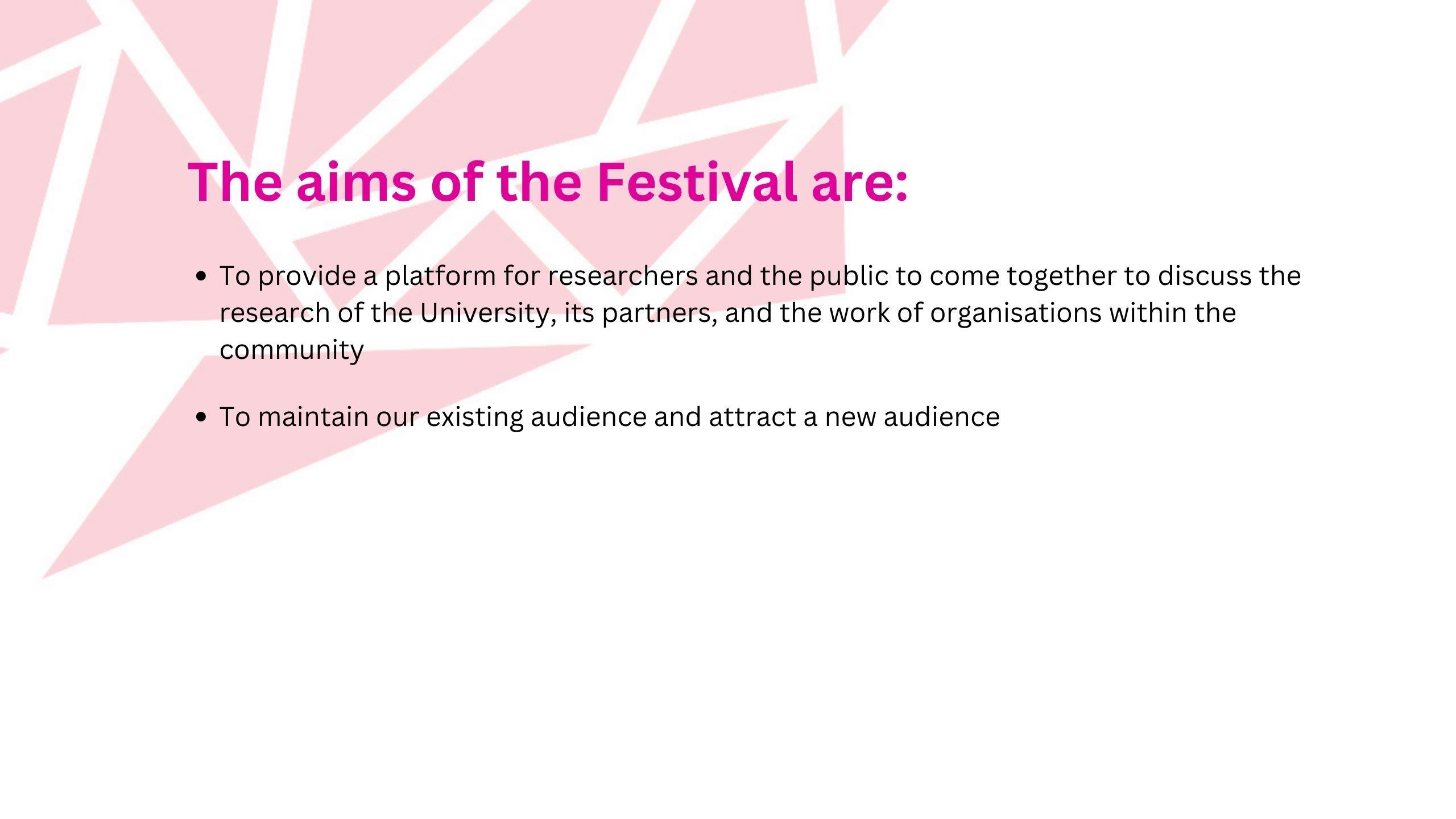 To maintain our existing audience and attract a new audience
